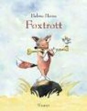 book cover of Foxtrott by Helme Heine