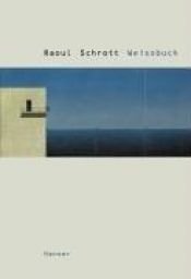 book cover of Weißbuch by Raoul Schrott
