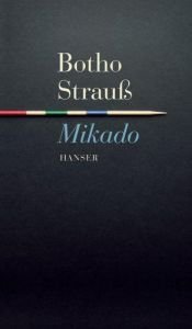 book cover of Mikado by Botho Strauß