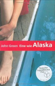 book cover of Eine wie Alaska by John Green