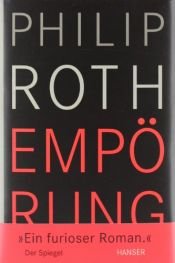 book cover of Empörung by Philip Roth