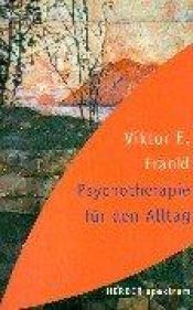 book cover of Психотерапия на практике = Psychotherapie für den Аlltag by ויקטור פראנקל