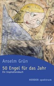 book cover of 50 Engel für das Jahr by Anselm Grün