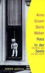 book cover of Hass in der Seele by Arno Gruen
