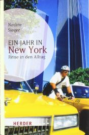 book cover of Ein Jahr in New York: Reise in den Alltag by Nadine Sieger