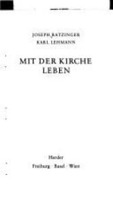 book cover of Mit der Kirche leben by Pope Benedict XVI