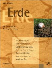 book cover of Die Elemente im Kindergartenalltag [3] Erde by Gisela Walter