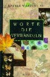 book cover of Worte, die verwandeln by Rainer Maria Rilke