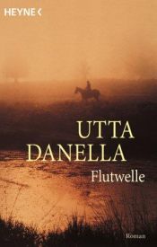 book cover of Als een vloedgolf by Utta Danella