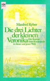 book cover of The Three Candles of Little Veronica by Manfred Kyber