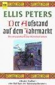 book cover of Der Aufstand auf dem Jahrmarkt by Edith Pargeter