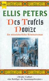 book cover of Des Teufels Novize by Edith Pargeter