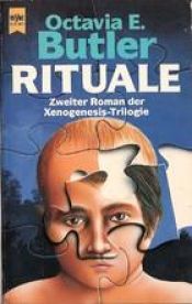book cover of Rituale. Zweiter Roman der Xenogenesis- Trilogie. by Octavia E. Butler