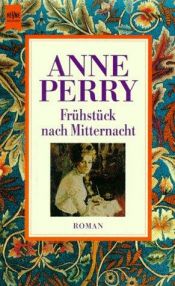 book cover of Frühstück nach Mitternacht by Anne Perry