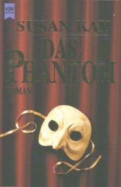 book cover of Das Phantom by Susan Kay