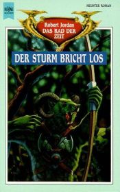 book cover of Das Rad der Zeit 09: Der Sturm bricht los by Роберт Джордан