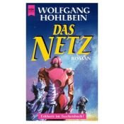 book cover of Das Netz : Roman ; nach einem Fernsehtreatment by Wolfgang Hohlbein