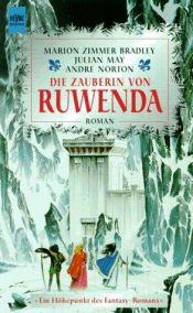 book cover of Die Zauberin von Ruwenda by Marion Zimmer Bradley