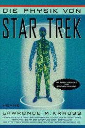 book cover of Die Physik von Star Trek by Lawrence Krauss