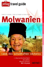 book cover of Molwanîen : Land des schadhaften Lächelns by Rob Sitch|Santo Cilauro|Tom Gleisner