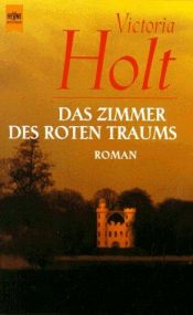 book cover of Das Zimmer des roten Traums by Eleanor Hibbert