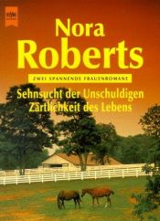 book cover of Sehnsucht der Unschuldigen by Nora Roberts