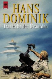book cover of Das Erbe der Uraniden by Hans Dominik