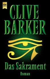 book cover of Das Sakrament by Clive Barker