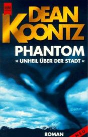 book cover of Unheil über der Stadt by Dean Koontz