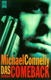 book cover of Das Comeback by Michael Connelly