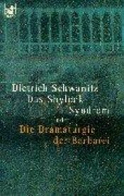 book cover of Das Shylock-Syndrom oder die Dramaturgie der Barbarei by Dietrich Schwanitz