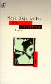 book cover of Die Trostfrau by Nora Okja Keller