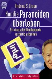 book cover of Nur die Paranoiden überleben by Andrew Grove