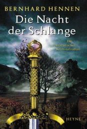 book cover of Die Nacht der Schlange by Bernhard Hennen
