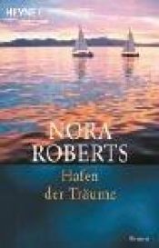 book cover of Hafen der Träume by Nora Roberts