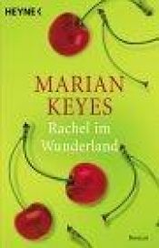 book cover of Rachel im Wunderland by Marian Keyes