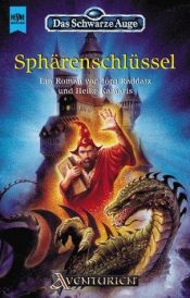 book cover of Band 51: Aranische Nächte Teil 01: Sphärenschlüssel by Heike Kamaris
