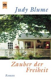 book cover of Zauber der Freiheit by Judy Blume