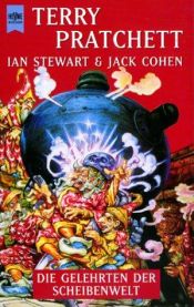 book cover of Die Gelehrten der Scheibenwelt by Ian Stewart|Jack Cohen|Terence David John Pratchett|Terry Pratchett