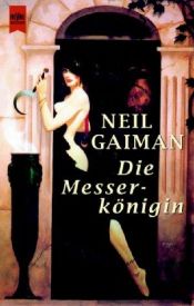 book cover of Die Messerkönigin by Neil Gaiman