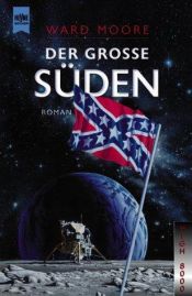 book cover of Der große Süden by Ward Moore