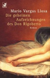 book cover of Die geheimen Aufzeichnungen des Don Rigoberto by Mario Vargas Llosa