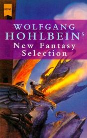 book cover of New Fantasy Selection by Wolfgang Hohlbein