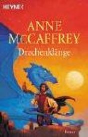 book cover of Drachenklänge by Anne McCaffrey