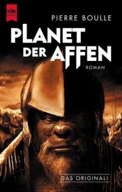 book cover of Der Planet der Affen by Pierre Boulle