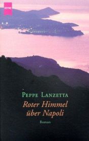 book cover of Roter Himmel über Napoli by Peppe Lanzetta