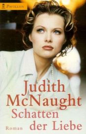 book cover of Schatten der Liebe by Judith McNaught
