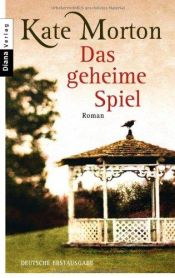 book cover of Das geheime Spiel by Kate Morton