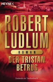 book cover of The Tristan Betrayal by Robert Ludlum