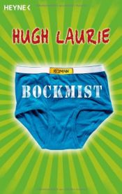 book cover of Bockmist by Hugh Laurie